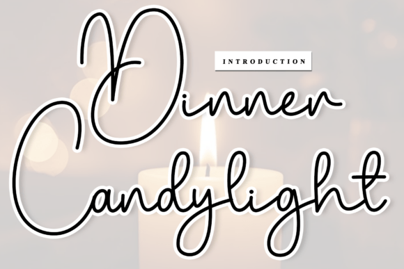 Dinner Candylight: A Handwritten Font for Timeless Design