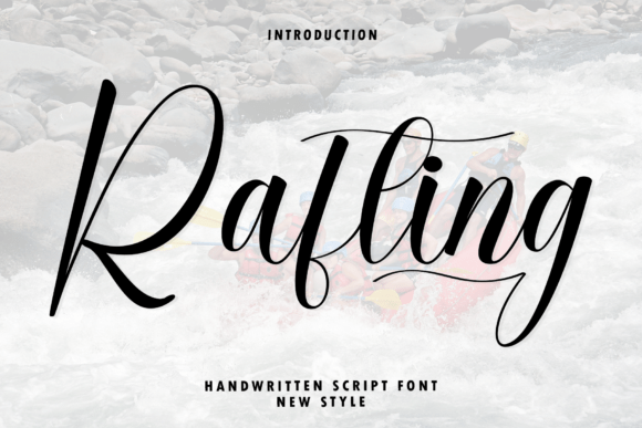 Discovering Rafting: The Art of Elegant Script Typography