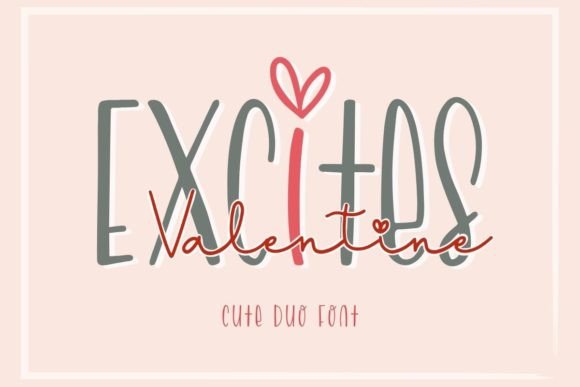 Excites Valentine Duo: Elevating Visual Design