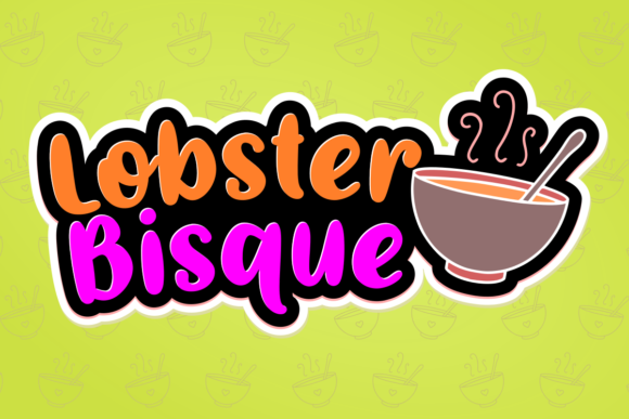 Lobster Bisque: A Quirky Font for Playful Design